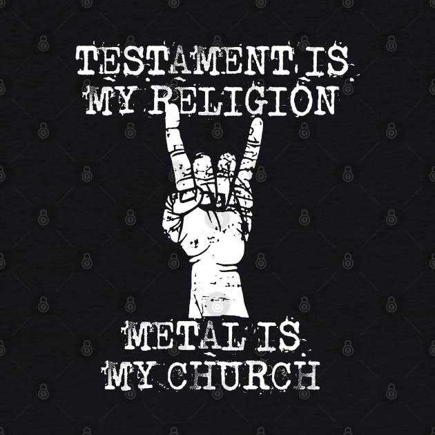 testament  is my religion by Grandpa Zeus Art